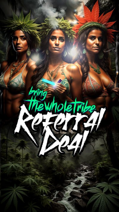 ! REFER A FRIEND DEAL - FREE (TS) 7 GRAMS  !